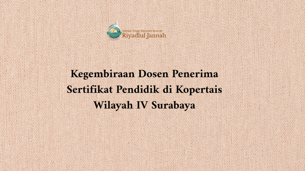 Kegembiraan Dosen Penerima Sertifikat Pendidik di Kopertais Wilayah IV Surabaya